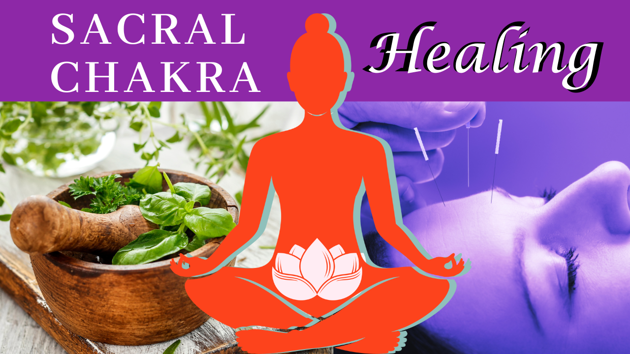 Healing Sacral Chakra Health Issues: A Plan - In The Flow of Magic